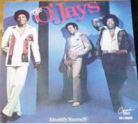 The O'Jays - Identify Yourself