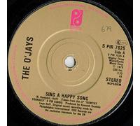 The O'Jays - Sing A Happy Song - O'Jays, The 7" 45