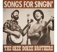 The Okee Dokee Brothers - Songs For Singin'