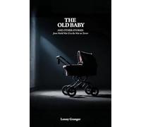 The Old Baby and Other Stories