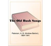 The Old Bush Songs