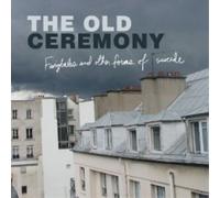 The Old Ceremony Fairytales and Other Forms of Suicide (Vinyl) (Importación USA)
