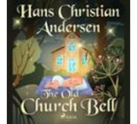 The Old Church Bell (audiolibro)