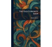 The Old Curiosity Shop