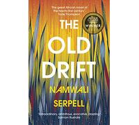 The Old Drift: Winner of the Arthur C. Clarke Award 2020