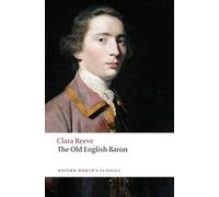The Old English Baron (Oxford World's Classics)
