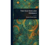 The Old English Herbals