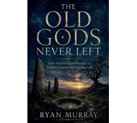 The Old Gods Never Left