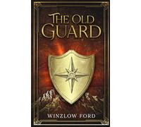 The Old Guard (Mythos Standalones)