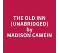 The Old Inn (Unabridged)