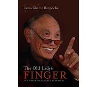 The Old Lady's Finger and Other Mahamudra Teachings [USA] [DVD]