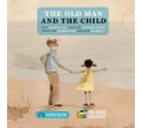 The Old Man And The Child (audiolibro)