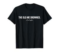 The Old Me Drowned - New Life Baptism Transformation tee 5 Camiseta