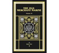 The Old Merchant Marine