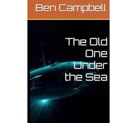 The Old One Under the Sea (Tales of The Old Ones)