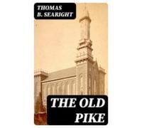The Old Pike (ebook)