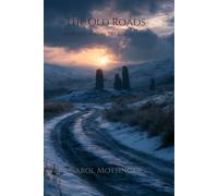 The Old Roads: A Druid's Hound Inn Collection (The Druid’s Hound Inn)