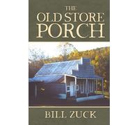The Old Store Porch