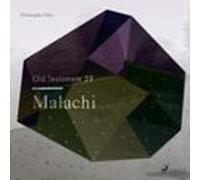 The Old Testament 39 - Malachi (audiolibro)