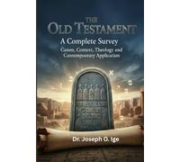 The Old Testament: A Complete Survey