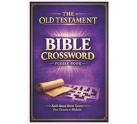 The Old Testament Bible Crossword Book: Faith-Based Brain Teasers from Genesis to Malachi | 6x9 inches, 78 pages | 39 Puzzles, Easy to Read Print