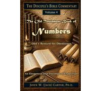 The Old Testament Book of Numbers: God's Reward for Obedience