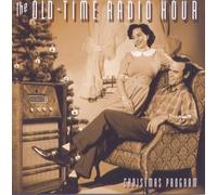 The Old-Time Radio Hour : Christmas Program