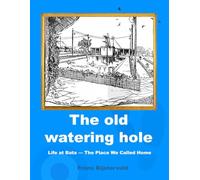 The Old Watering Hole: Life at Bata - The Place We Called Home