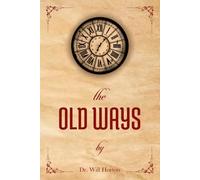 The Old Ways