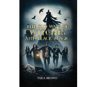 The Old Ways Of Witches And Black Magic