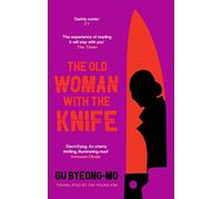 The Old Woman With The Knife
