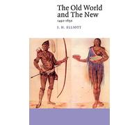 The Old World and the New: 1492-1650 (Canto)