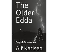 The Older Edda: English Translation