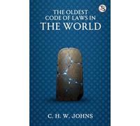 The Oldest Code of Laws in the World (EditionFirst)