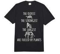 The Oldest Strongest Largest Are Fueled by Plants Vegano Comfort Colors Adult Heavyweight T-Shirt