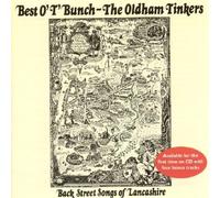 The Oldham Tinkers - Best O' T' Bunch