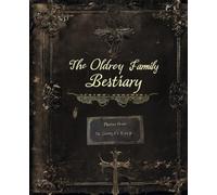 The Oldrey Family Bestiary: Photos From St. George's Keep