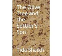 The Olive Tree and the Settler's Son