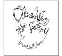 The Oliverwho Factory - You just don't know [Vinilo]