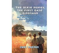 The Olkie Mokey, A First Date Dinosaur