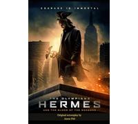 The Olympians: Hermes and the Blood of the Gorgons