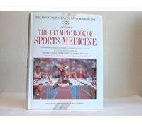 The Olympic Encyclopaedia of Sports Medicine: v. 1