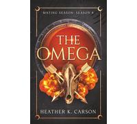 The Omega: Mating Season: Season 8: 5