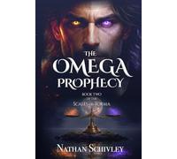 The Omega Prophecy (The Scales of Torma)