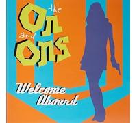The On And Ons - Welcome Aboard [Vinilo]