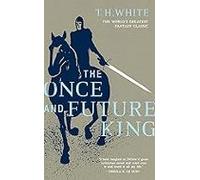 The Once And Future King