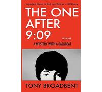 The One After 9:09: A Mystery With A Backbeat