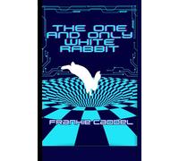 The One and Only White Rabbit