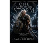 The One Born In The Storm