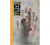 The One Hand & The Six Fingers Intégrale (Urban Indies)